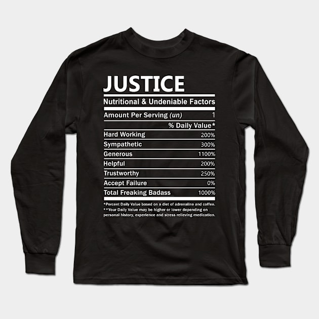 Justice Name T Shirt - Justice Nutritional and Undeniable Name Factors Gift Item Tee Long Sleeve T-Shirt by nikitak4um